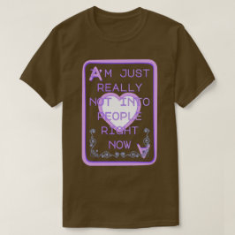 Eerlijk gezegd niet echt in mensen geïnterd op het t-shirt
