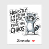 Eerlijk gezegd probeer ik mijn best - grappige was sticker (Vel)