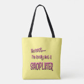 eerlijk... Ik ben echt geen winkelier Tote Bag (Achterkant)