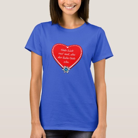 Eerlijke woorden van een Beiers meisje T-shirt (Voorkant)