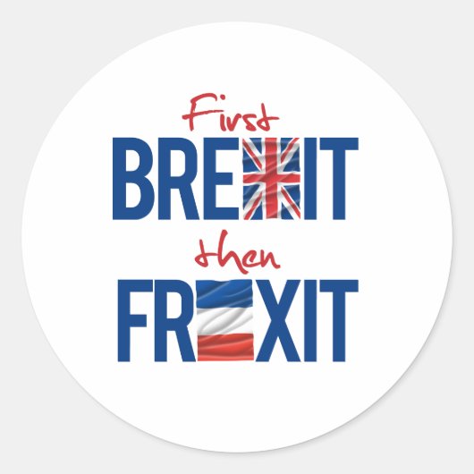 Eerst Brexit dan Frexit - Ronde Sticker (Voorkant)