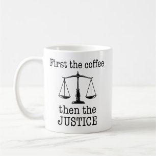 Eerst de koffie, dan de rechtspraak Grappige advoc Koffiemok