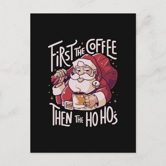 Eerst de koffie dan het HOHO Briefkaart (Voorkant)