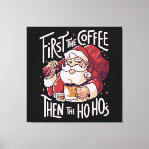 Eerst de koffie dan het HOHO Canvas Afdruk