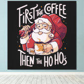 Eerst de koffie dan het HOHO Canvas Afdruk (Insitu (Houten vloer))