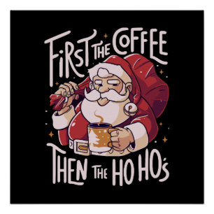 Eerst de koffie dan het HOHO Perfect Poster