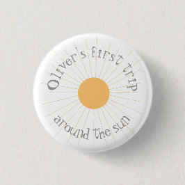 Eerst de zon omdraaien, Birthday boho Ronde Button 3,2 Cm