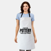 Eerst doe ik potten. Dan doe ik dingen. Schort (Gedragen)