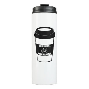 Eerst Drink en daarna Hammer Thermosbeker