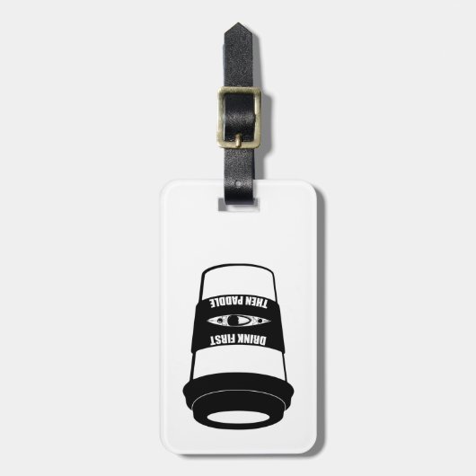 Eerst Drink en daarna peddel Bagagelabel (Voorkant verticaal)