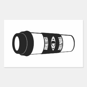 Eerst Drink en daarna peddel Rechthoekige Sticker