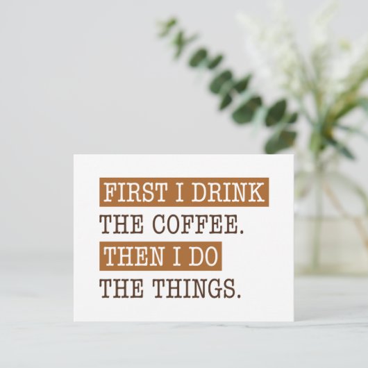Eerst Drink ik de koffie Briefkaart (Staand voorkant)