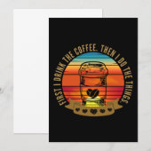 eerst drink ik de koffie dan doe ik de dingen  kaart (Voorkant / Achterkant)