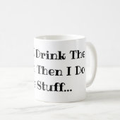 Eerst drink ik de koffie, dan doe ik de rest Grapp Koffiemok (Voorkant rechts)