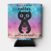 Eerst drink ik de koffie, dan doe ik dit blikjeskoeler (Voorkant)