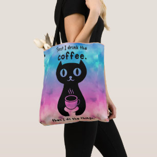 Eerst drink ik de koffie, dan doe ik dit tote bag