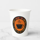 eerst drink ik de koffie en dan doe ik de dingen papieren bekers (Voorkant)