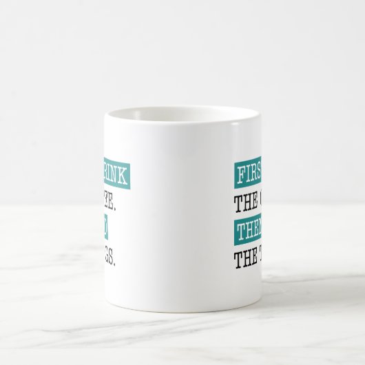 Eerst Drink ik de koffie en dan doe ik dingen Koffiemok (Center)