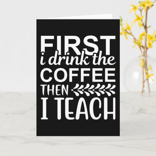 Eerst Drink ik de koffie en dan leer ik Kaart (Gele Bloem)