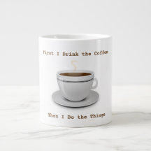 Eerst Drink ik de koffie... Jumbo Mok