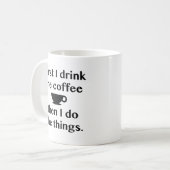 Eerst Drink ik de koffie Koffiemok (Voorkant links)