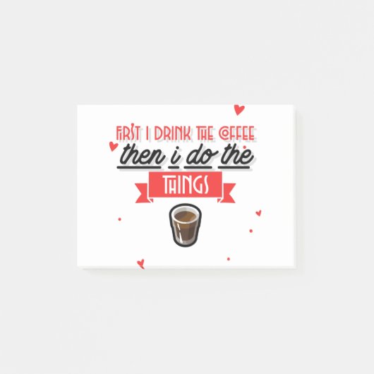 Eerst Drink ik de koffie Post-it® Notes (Voorkant)