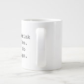 Eerst drink ik de koffiejumbo-mok grote koffiekop (Achterkant)