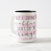 Eerst drink ik de koffieroze gestreept mok (Voorkant links)