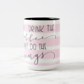 Eerst drink ik de koffieroze gestreept mok (Center)