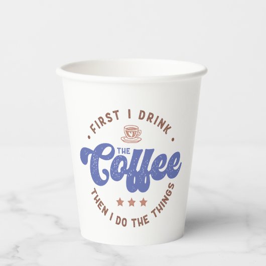 Eerst Drink ik het citaat van de Koffee Sarcastic  Papieren Bekers (Voorkant)