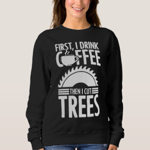 Eerst Drink ik koffie en dan doe ik dingen Lumberm Trui