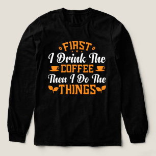 Eerst drink ik mijn koffie en daarna doe ik mijn d Tri-Blend shirt