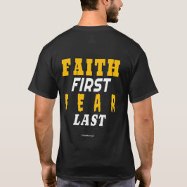 ✨ Eerst geloof, dan angst T-shirt