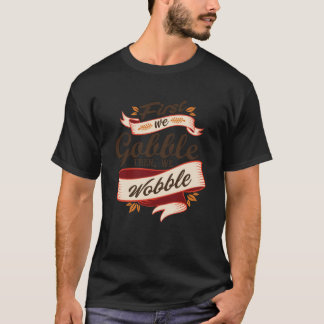 Eerst gokken we dan wiebelen we zweten t-shirt