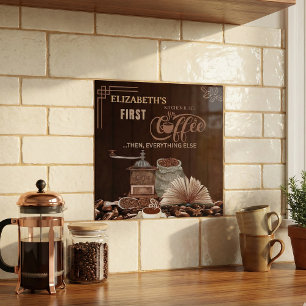Eerst Koffie Dan Alles Elke Keuken Regel Tegeltje