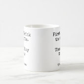 Eerst koffie, dan dart funny koffiemok (Center)