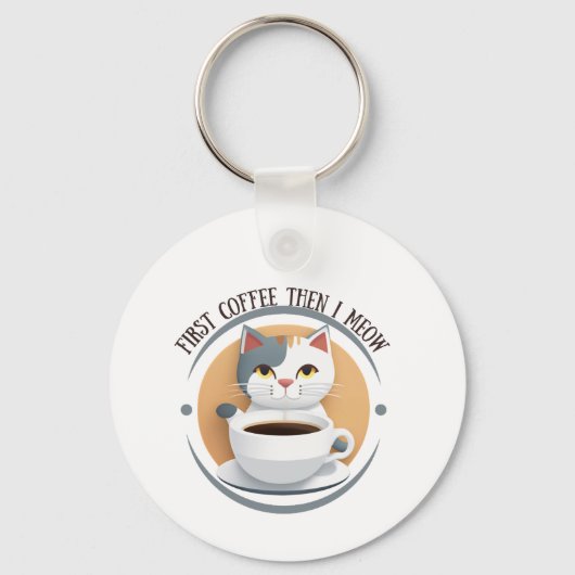 Eerst koffie, dan miauw ik een Schattigee kat Sleutelhanger (Achterkant)
