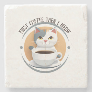 Eerst koffie, dan miauw ik een Schattigee kat Stenen Onderzetter