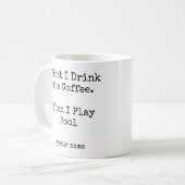 Eerst koffie, dan poolen leuk koffiemok (Voorkant links)
