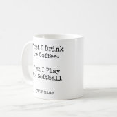 Eerst koffie, dan speel ik Softball grappig Koffiemok (Voorkant links)