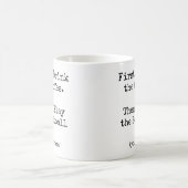 Eerst koffie, dan speel ik Softball grappig Koffiemok (Center)