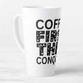 Eerst koffie, dan veroveren latte mok (Linkerhoek)