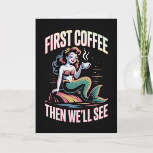 Eerst koffie, dan zien we zeemeermin kaart
