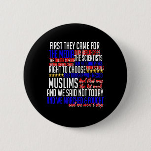 Eerst kwamen ze voor Shirt Science Civil Rights Re Ronde Button 5,7 Cm