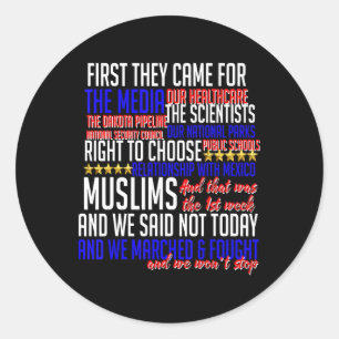 Eerst kwamen ze voor Shirt Science Civil Rights Re Ronde Sticker