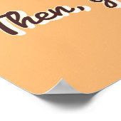 Eerst mijn koffie, dan jouw onzin poster (Hoek)