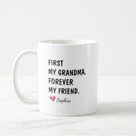 Eerst mijn oma, voor altijd mijn vriend koffiemok