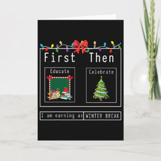 Eerst Onderwijzen Dan Wintervakantie Kerstmis Vier Kaart