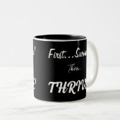 Eerst overleven, dan... gedijen! tweekleurige koffiemok (Voorkant rechts)