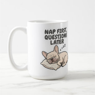 Eerst Slapen, Later Vragen Franse Bulldog Koffiemok